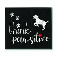 Ступел Начало Дé Кор индустрии мислят положително куче домашен любимец черно-бяла дума дизайн в рамка стена изкуство от Дафне Полсели