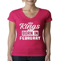 Wild Bobby, Kings са родени през февруари Humor Womens Junior Fit Tee V-Neck, Raspberry, 2XL