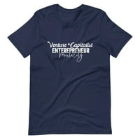 Тениска за манталитет на предприемача за рисков капитал