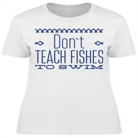 Риба мъдрост Цитат тениска жени -Маг от Shutterstock, женски голям
