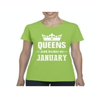 Дамска тениска с къс ръкав-Рожден ден кралици са родени през януари