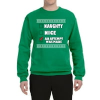 Wild Bobby Nice Naughty Опит беше направен Коледа Грозен коледен пуловер унизийски графичен суичър на екипажа, Кели, X-голям